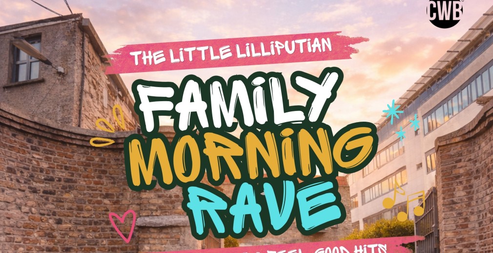 The Little Lilliputian Family Morning Rave new time
