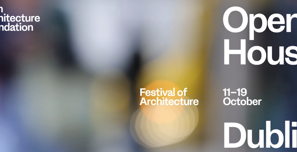 Irish Architecture Foundation Open House Festival 2025