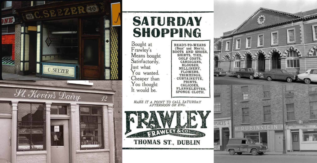 Dublin 8 Shopping Down Memory Lane collage